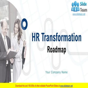 HR Transformation Roadmap PowerPoint Presentation Slides