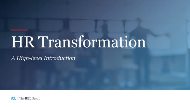 HR Transformation: A High-Level Introduction