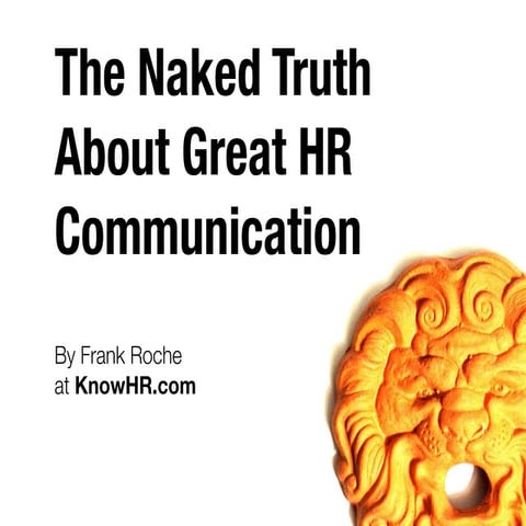 The Naked Truth About Great HR Communication