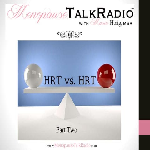 HRT vs HRT (Part Two)