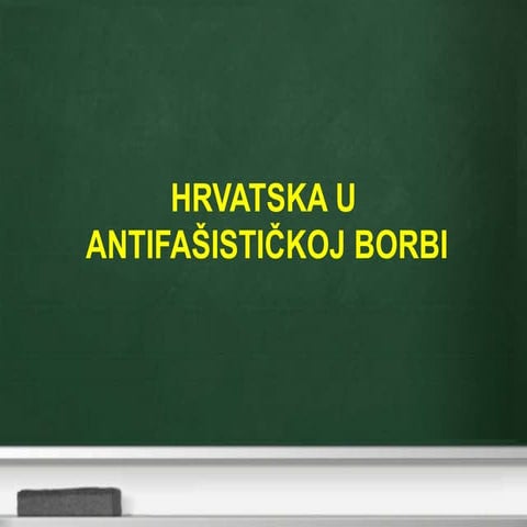 Hrvatska u antifašističkoj borbi