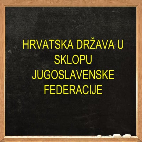 Hrvatska u sklopu jugofederacije