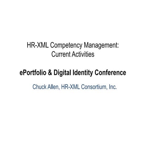 HR-XML Competency Management: Current Activities