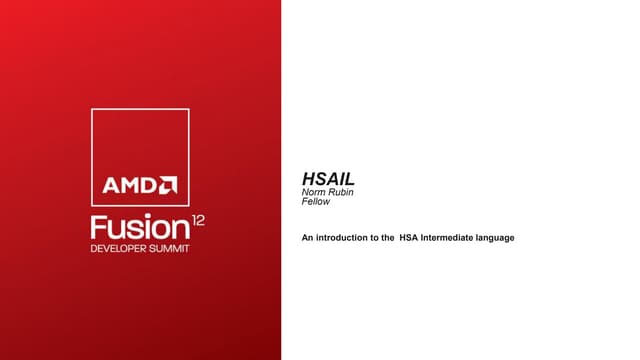 Deeper Look Into HSAIL And It's Run...