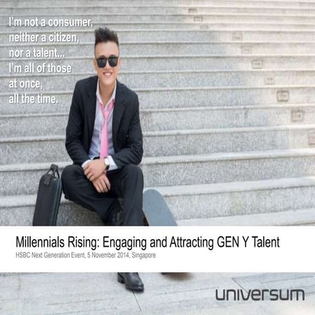Millennials Rising: Engaging and attracting Gen Y Talent  
