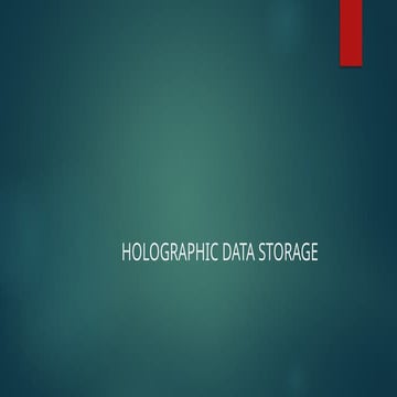 holographic data storage power point presentation firs year engineering