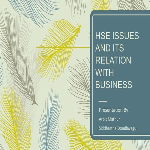 Hse issue and its relation with business