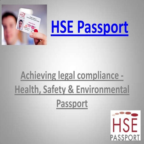 HSE Presentation Health &amp; Safety Passport Scheme 2011