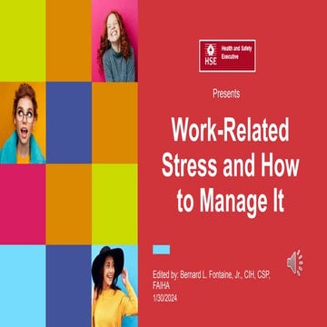 HSE Work-Related Stress and How to Manage It