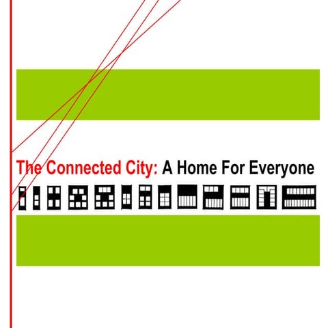 Connected City, Potentials for Affordable Housing