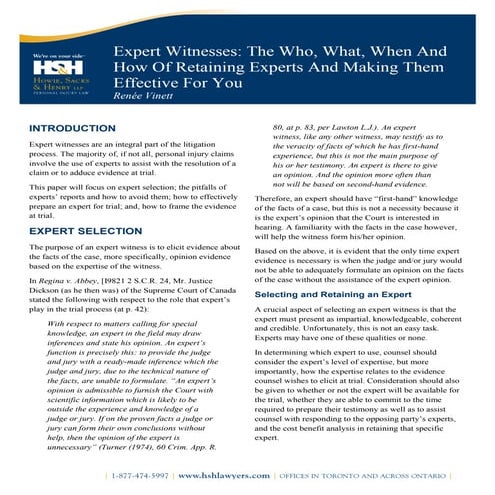 Expert Witnesses: The Who, What, When And How Of Retaining Experts And Making...