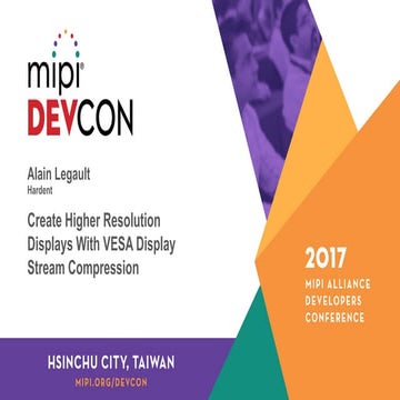 MPI DevCon Hsinchu City 2017: Create Higher Resolution Displays With VESA Dis...