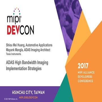 MPI DevCon Hsinchu City 2017: ADAS High Bandwidth Imaging Implementation Stra...