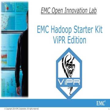 EMC Hadoop Starter Kit - ViPR Edition