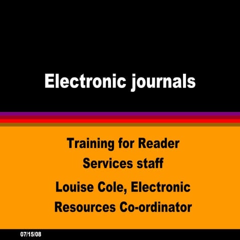 Electronic journals: training for reader services staff