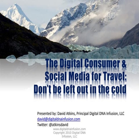 Digital Consumer in Travel and Tourism Sept 2010