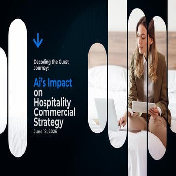 Decoding Guest Journey & Impact of AI on Commercial Strategy