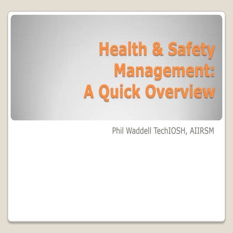H&amp;S Management   A Quick Overview