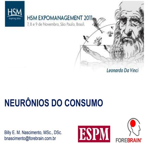 Palestra Neurônios do Consumo - HSM Expomanagement - Auditório ESPM
