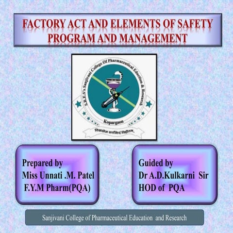 factory act 1948 ,element of safety management and program