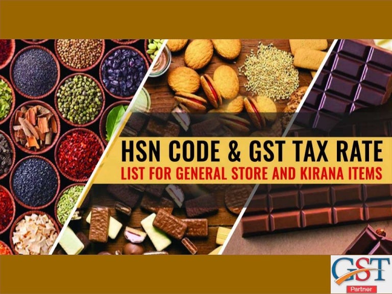 HSN Code & GST Tax Rate List for General Store and Kirana Items