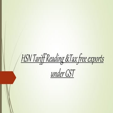 Concept of HSN and Tax free exports