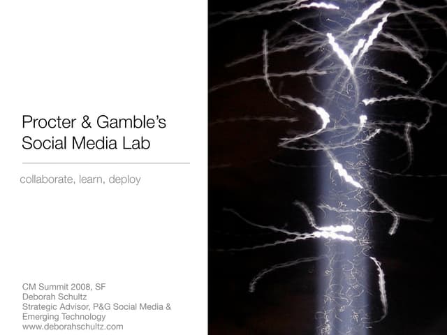 Overview of the  P&G Social Media Lab