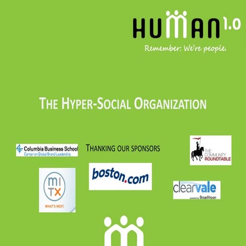 Hyper-Social Organization Summit presentation