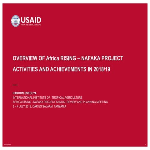 Overview of AFRICA RISING−NAFAKA project activities and achievements in 2018/...