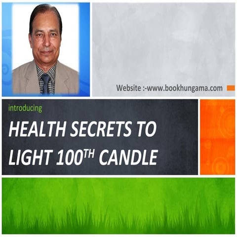 Health Secrets to Light 200th Candle By  Cap. Ashok Shinde