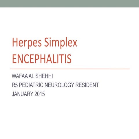 Hsv encephalitis final
