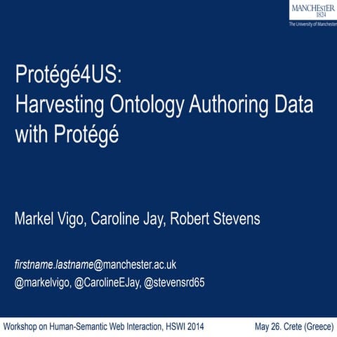 Protégé4US: Harvesting Ontology Authoring Data with Protégé