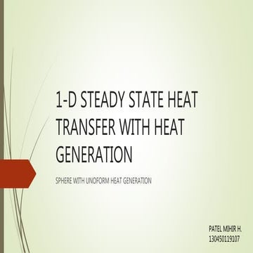 1-D Steady State Heat Transfer With Heat Generation