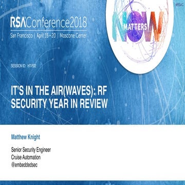 It’s in the Air(waves): Deconstructing 2017’s Biggest RF Attacks | PDF