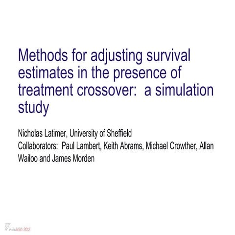 Economic evaluation. Methods for adjusting survival estimates in the presence...