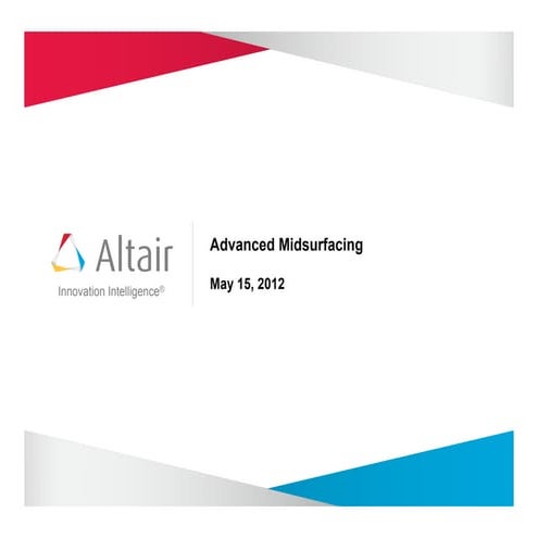 HTC 2012 Midsurfacing Training