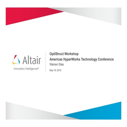 Altair HTC 2012 Optistruct Training