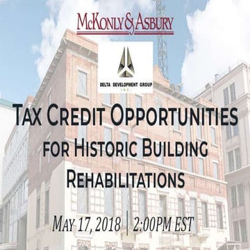 Tax Credit Opportunities for Historic Building Rehabilitations