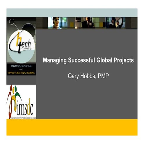 Managing Successful Global Projects