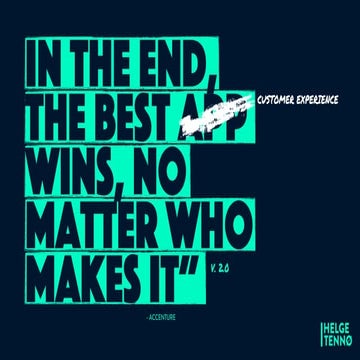 In the end, the best customer experience wins, no matter who makes it - v.2