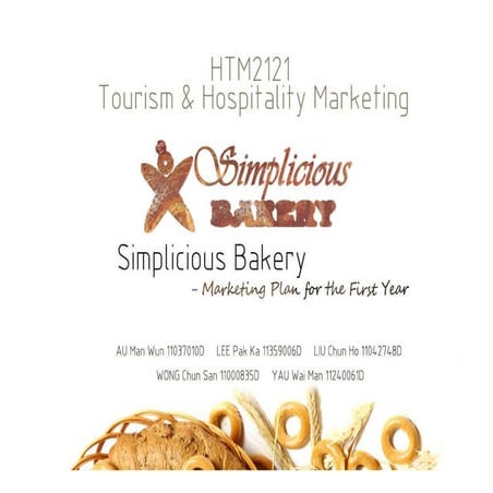 Simplicious Bakery - The First Year Marketing Plan