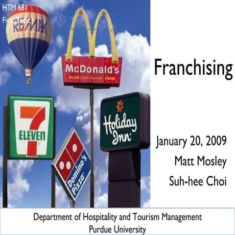 Franchising (by Matt and Suh-Hee)