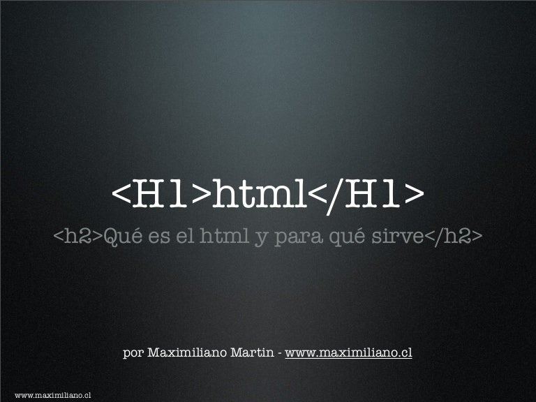 HTML ¿qué es y para que sirve?