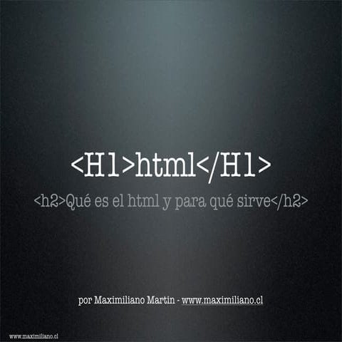 HTML ¿qué es y para que sirve?