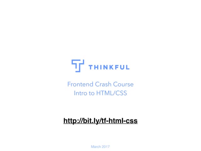 Html css crash course may 11th, atlanta