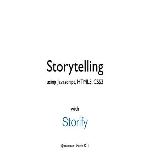 Storytelling using Javascript HTML5 CSS3 | PPT
