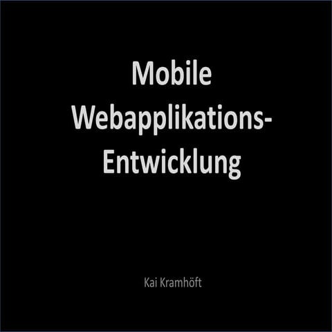 Mobile Webentwicklung mit HTML5