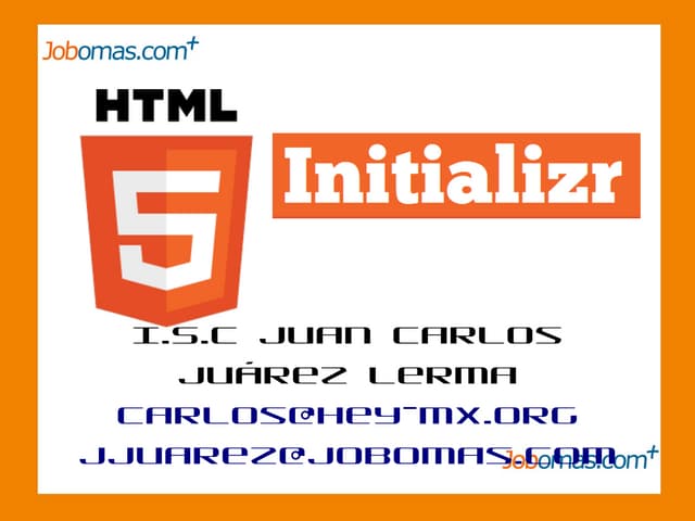 Html5 rapido y seguro con Initializr
