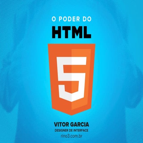 O Poder do HTML5