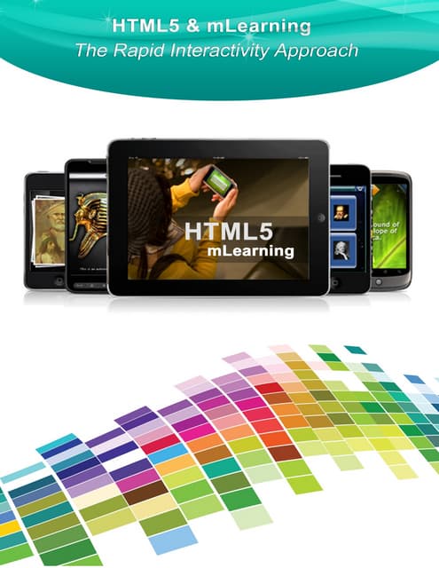 Html5 and mLearning: The rapid interactivity approach